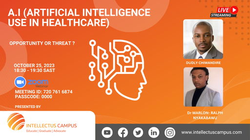 A.I (Artificial Intelligence) Use in Healthcare: Opportunity or Threat?